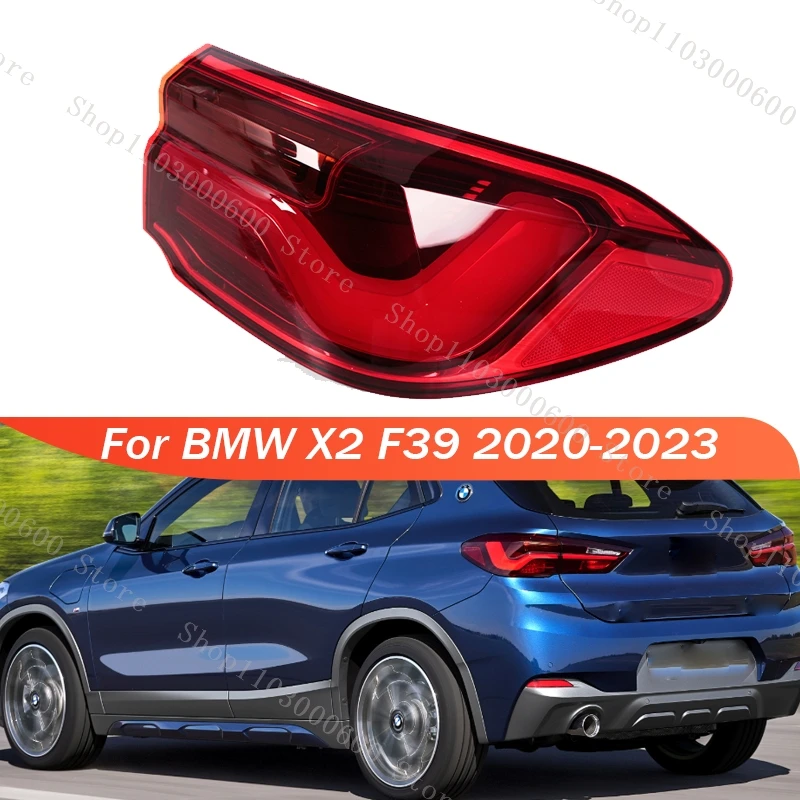 

For BMW X2 F39 2020 2021 2022 2023 Rear Tail Light Warning Brake Light LED Signal Lamp Tail Lamp 63217420737 63217420738