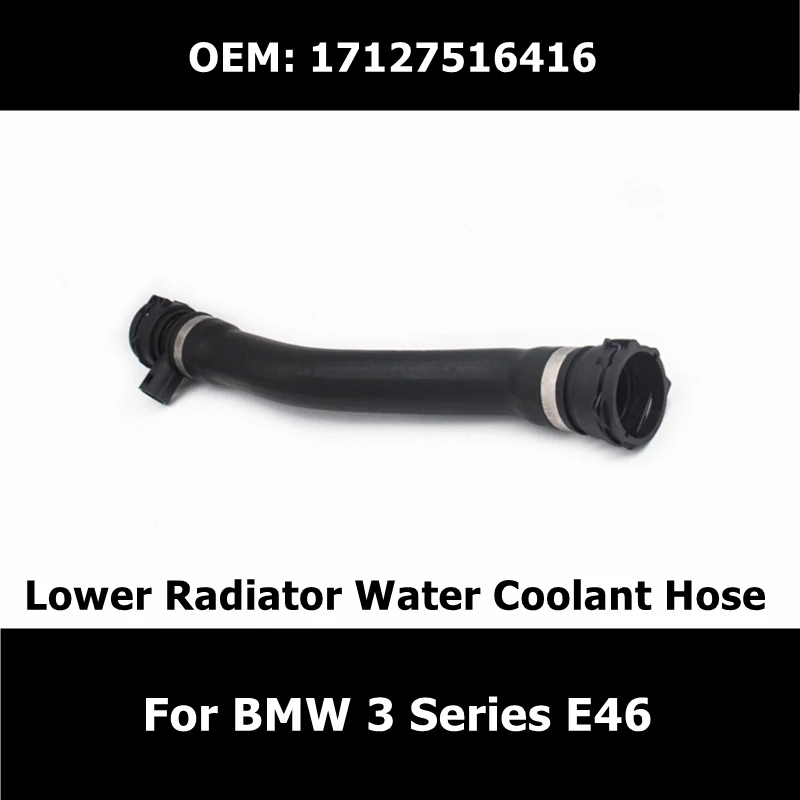 17127516416 Lower Radiator Water Coolant Hose Return Line Thermostat For BMW 3 Series E46 316i 316Ci 318i 318C Free Shipping