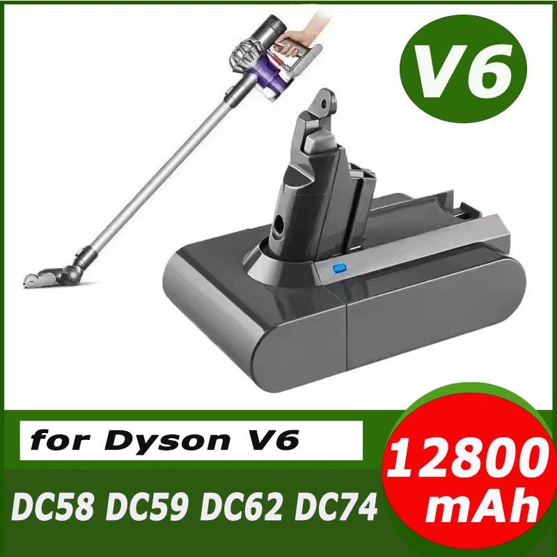 21.6V 12800Ah For Dyson Battery Replacement DC62 DC59 DC58 SV03 SV04 SV09 V6 Animal Motorhead V6 Slim V6 Absolute Vacuum Batter