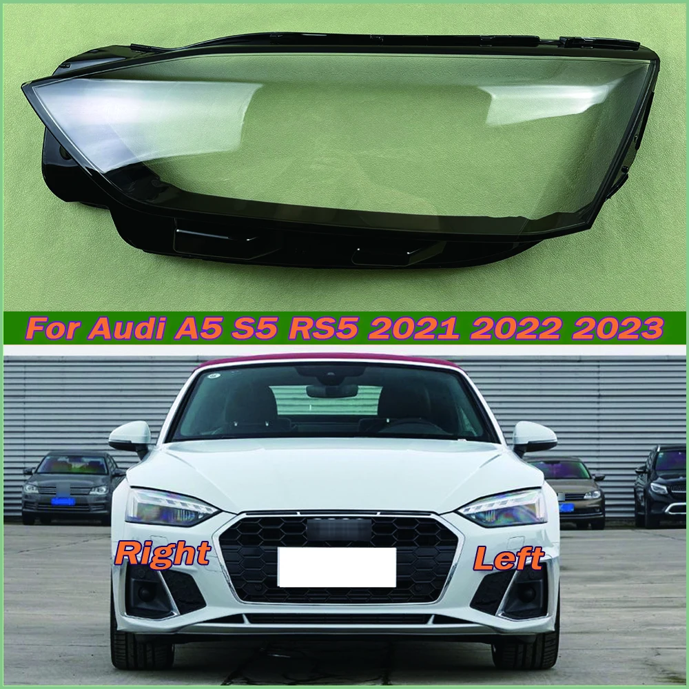 

For Audi A5 S5 RS5 2021 2022 2023 Headlight Lens Cover Transparent Lampshade Headlamp Shell Plexiglass Auto Replacement Parts