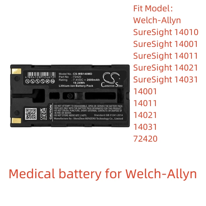 

Li-ion Medical battery for Welch-Allyn,7.4V,2600mAh,SureSight 14010,14011,14021,14031,72420