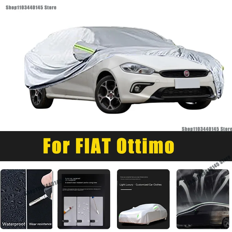 Full Car Covers Outdoor Sun UV Protection Dust Rain Snow Oxford cover Protective For FIAT Ottimo Accessories