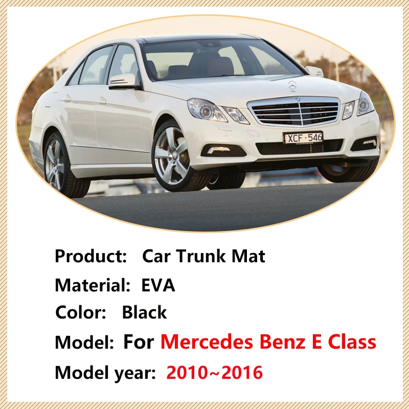 Car Anti-Slip Trunk Mat for Mercedes Benz E Class W212 2010~2016 Car Rear Cargo Tray Trunk Mat Rear Pad Accessories EVA Material