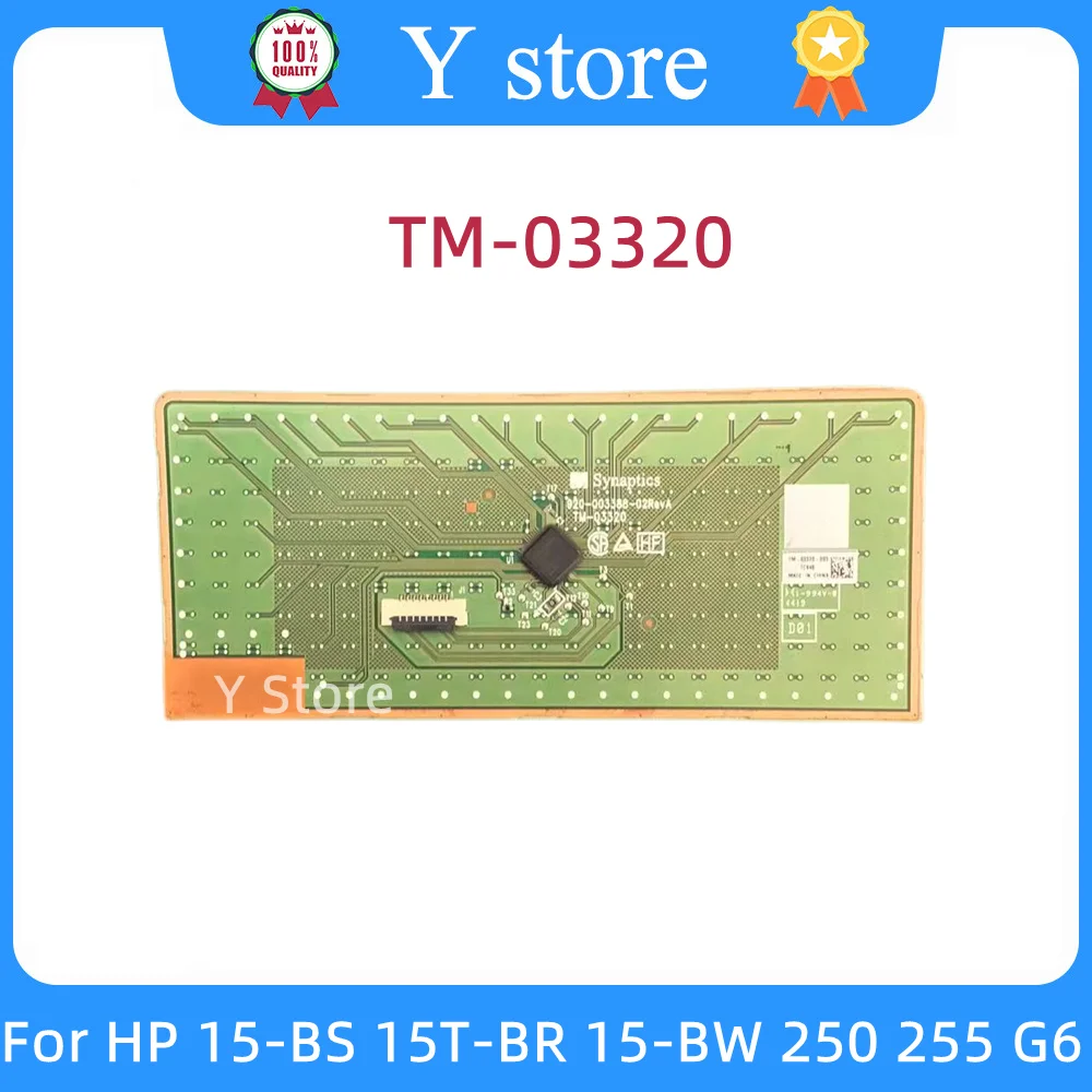 Y Store Original For HP 15-BS 15T-BR 15T-BS 15-BW 250 255 G6 TPN-C129 TPN-130 Laptop Touchpad TM-03320 Fast Ship