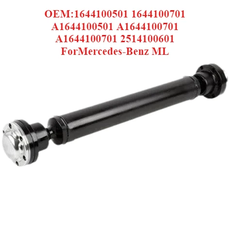 

High Cost-effective Drive Shaft OEM:1644100501 1644100701 A1644100501 A1644100701 A1644100701 2514100601,ForMercedes-Benz ML