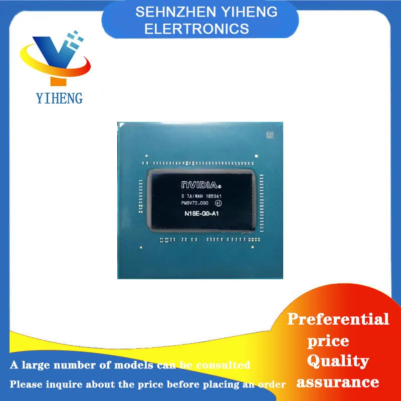 

N18E-G0-A1 N18E-G1-A1 N18E-G3-A1 N18E-Q3-A1 N18E-Q5-A1 N18E-G1-65-A1 100% новый оригинальный интегрированный