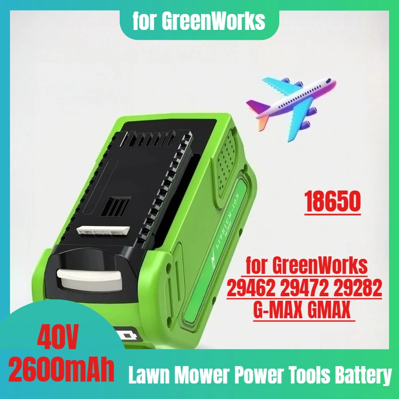 

40V 18650 Rechargeable Battery 2.6Ah for GreenWorks 29462 29472 29282 G-MAX GMAX Lawn Mower Power Tools Battery