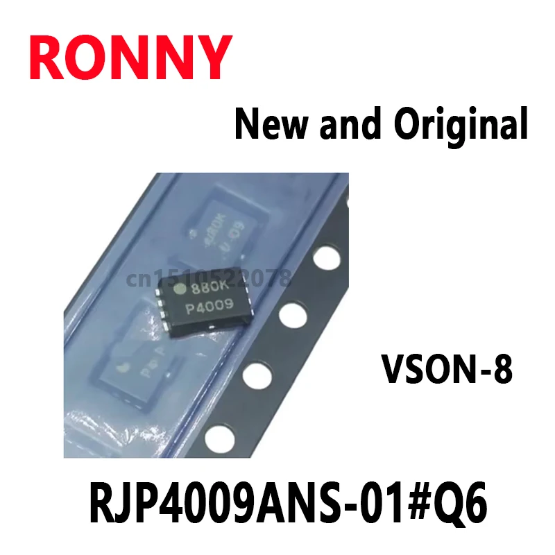 

10 шт. новые и оригинальные RJP4009ANS-01 # Q6 VSON-8 RJP4009ANS P4009
