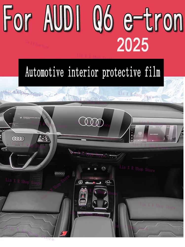 

Для AUDI Q6 e-tron (2025) навигационный экран панели коробки передач, защитная пленка для салона автомобиля, устойчивая к царапинам наклейка