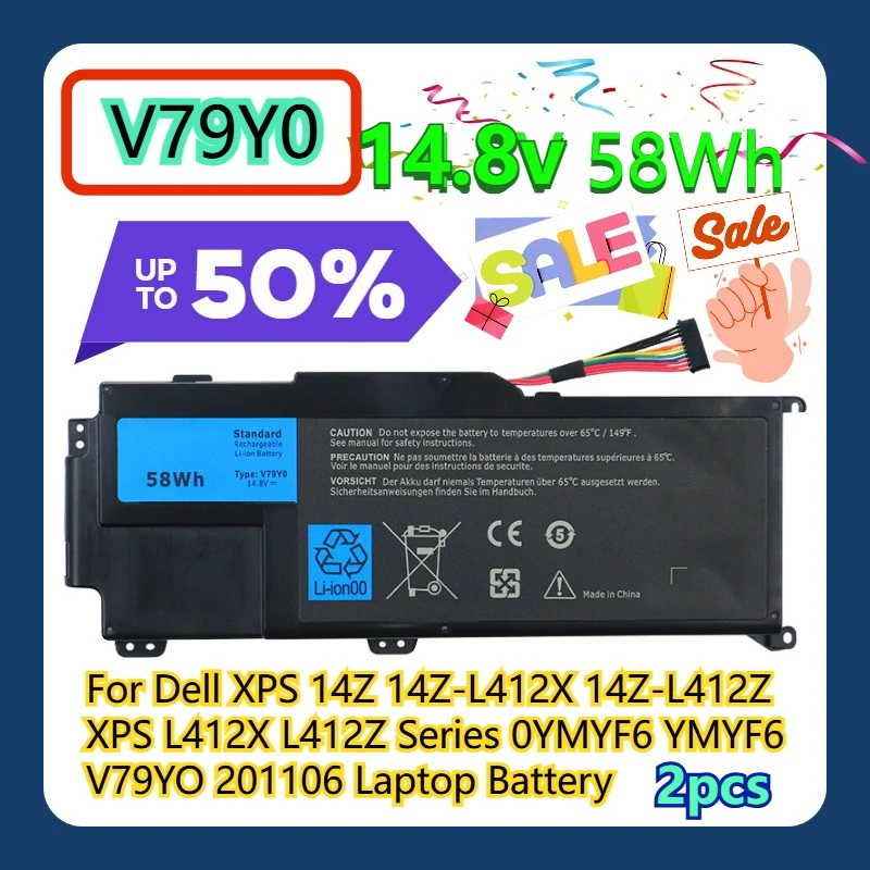 

For Dell XPS 14Z 14Z-L412X 14Z-L412Z XPS L412X L412Z Series 0YMYF6 YMYF6 V79YO 201106 V79Y0 14.8V 58Wh Laptop Battery 2pcs