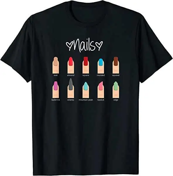 Nail Lady Store Camiseta de manga corta, camiseta de alta calidad, 100% algodón, cómo quieres tus uñas