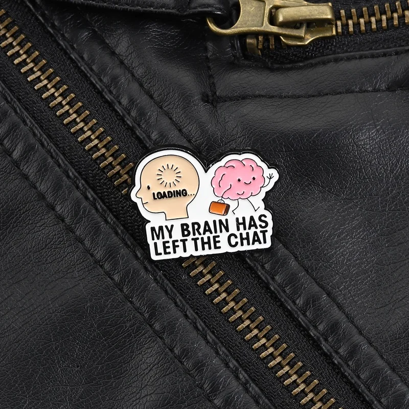 Brain Left The Chat Brooch Funny Self Deprecating Pin with Pink Brain Suitcase for Stressed Employee Chill Humor Casual Accessor