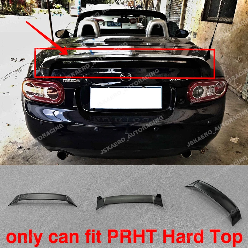 

For Mazda MX5 PRHT Hard Top NC NCEC Roster Miata Rear Spoiler wing FRP Unpainted