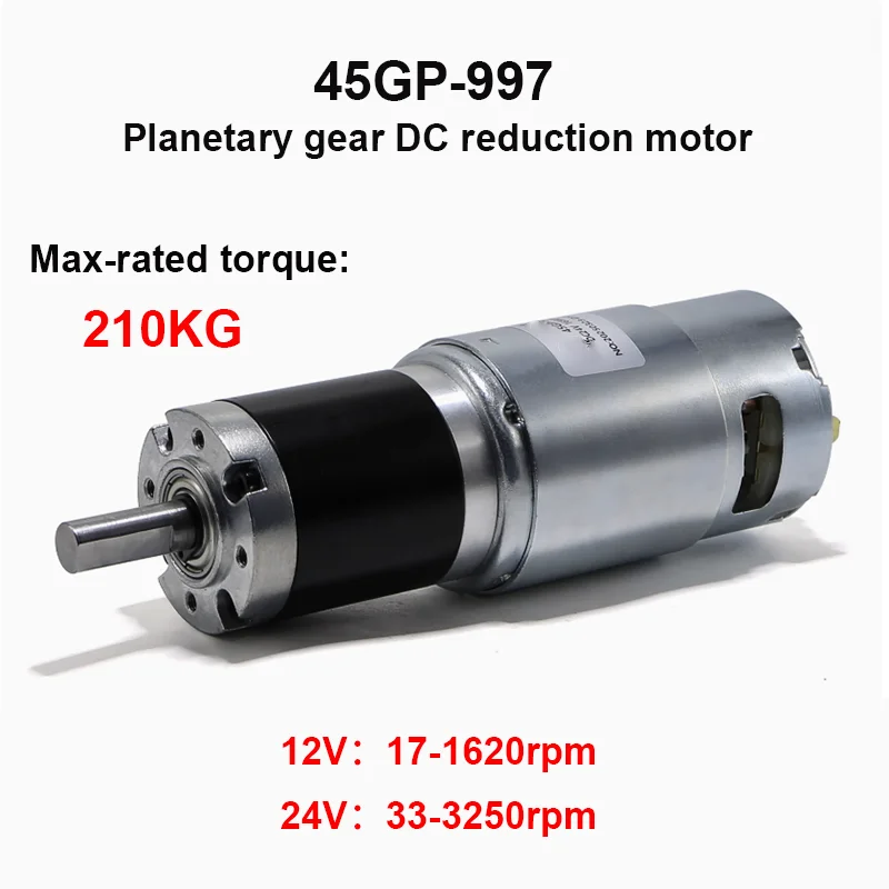 

45mm 997 planetary gear DC reduction motor 12V 24V speed regulation high-power high low speed 17-3250rpm high torque 210KG motor
