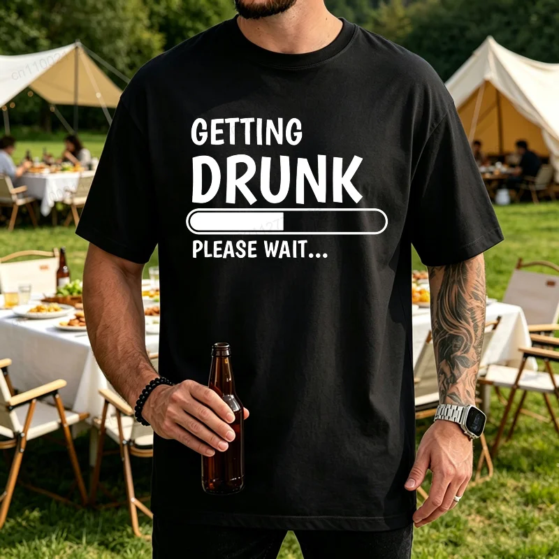 Men Shirts Getting Drunk Please Wait Print Oversize T-Shirt Fashion Alcohol Humor Graphic Tops Hip Hop Streetwear Short Sleeve