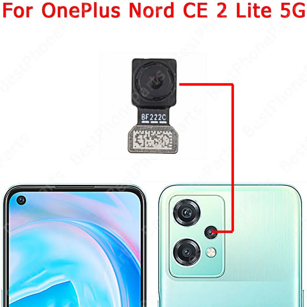 For Oneplus Nord 1+ CE2 One Plus CE 2 Lite 5G Back View Rear Selfie Front Camera Module Replacement Repair Flex Cable