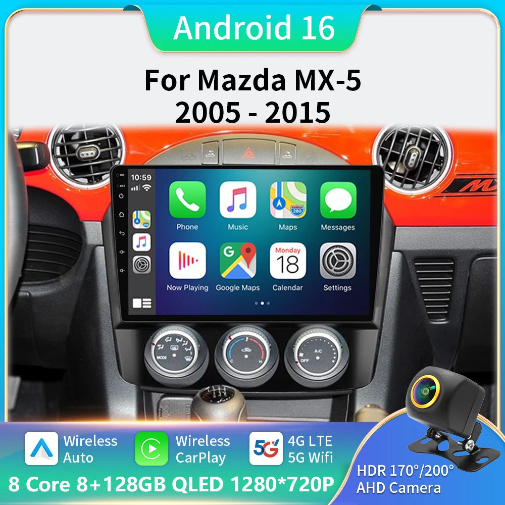 

Car Radio For Mazda MX-5 MX5 III 3 NC 2005 - 2015 Stereo Multimedia Player Carplay Android Auto GPS Video Screen 5G Wifi No 2din