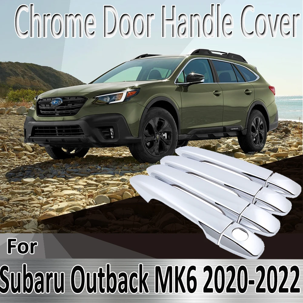 

Декоративные Хромированные наклейки на дверную ручку для Subaru Outback MK6 2020-2022 2021