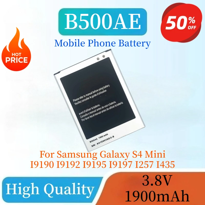 Nova bateria de celular b500ae 3.8v 1900mah para samsung galaxy s4 mini i9190 i9192 i9195 i9197 i257 i435 de alta qualidade