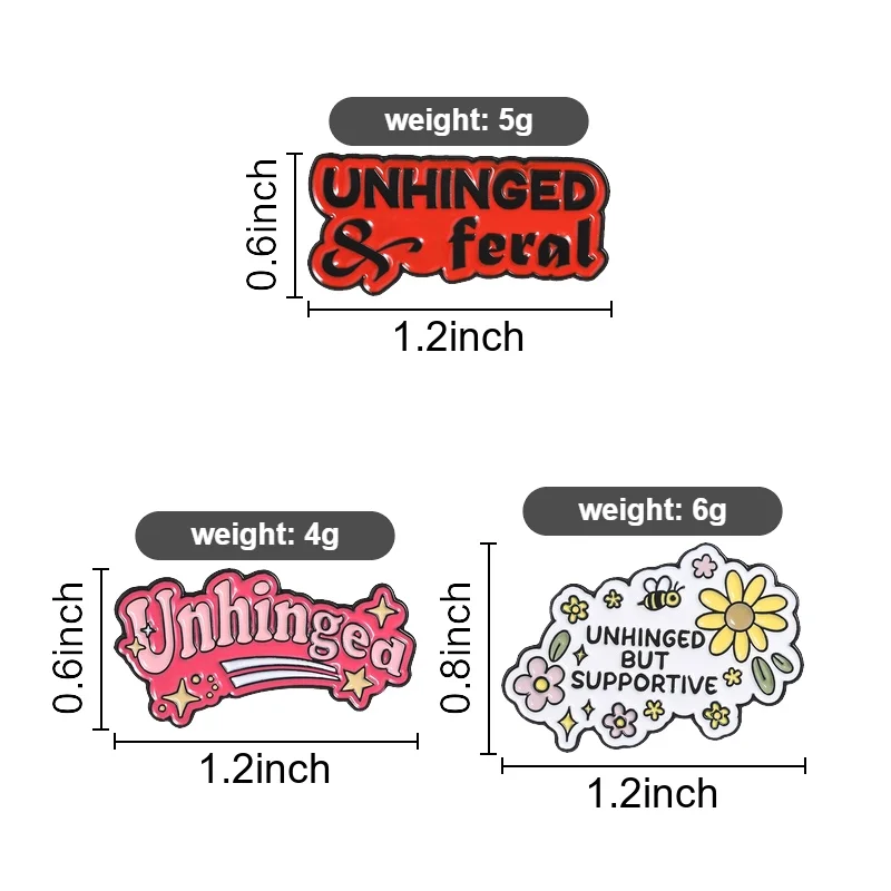Unhinged Feral Enamel Pins Mental Health Sarcastic Brooches Lapel Badges Flower Bee Quotes Jewelry Gift for Kids Friends