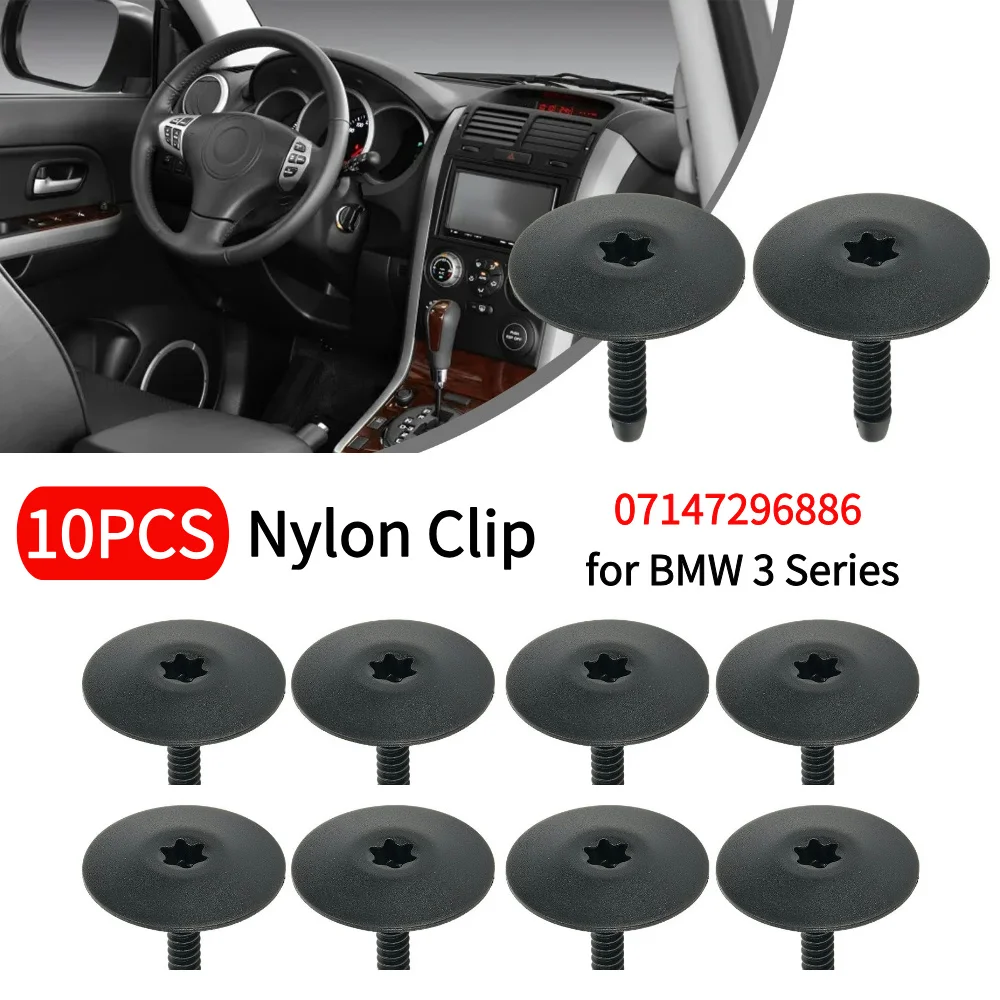 

10pcs Fasteners Clips Nylon Clip Car Car Accessories Mouldings Trim Plastic Side Skirt Undertray 07147296886 for BMW 3 Series