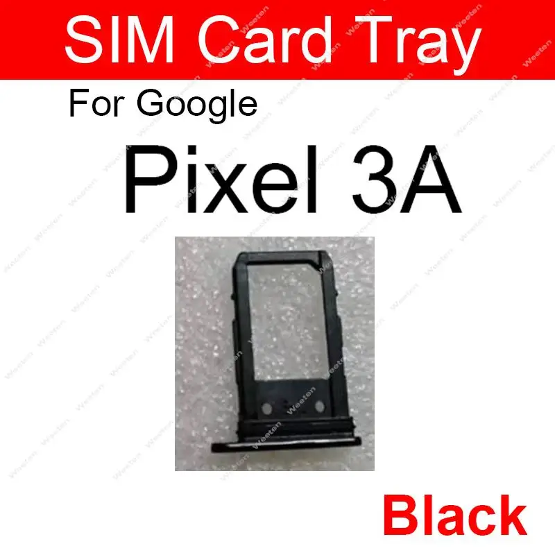 SIM Card Tray Holder For Google Pixel 3 3XL 3A XL Sim Reader Slot Socket Module Replacement Repair Parts