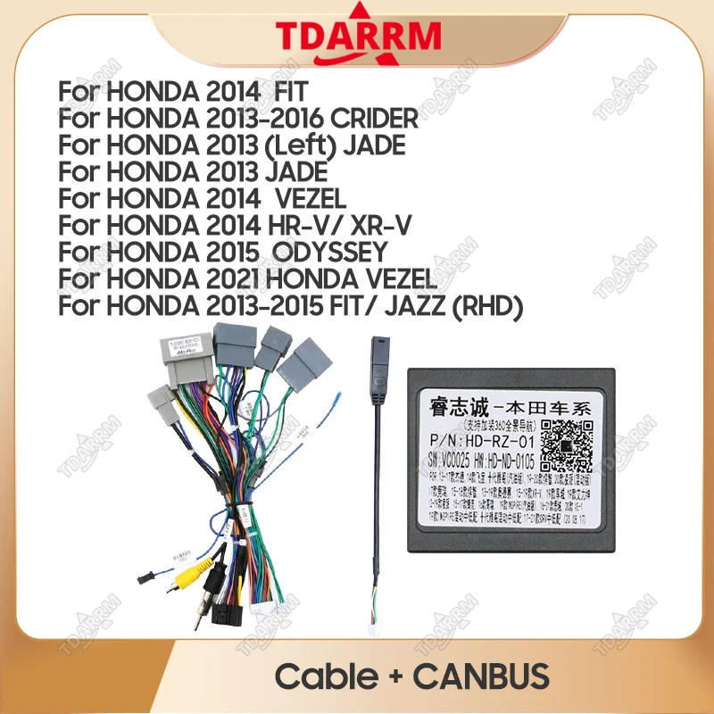 

Car Radio Canbus Box For HONDA FIT/CRIDER/JADE/VEZEL/HR-V/ XR-V/ODYSSEY/HONDA With Wiring Harness Power Cable Android Car Radio