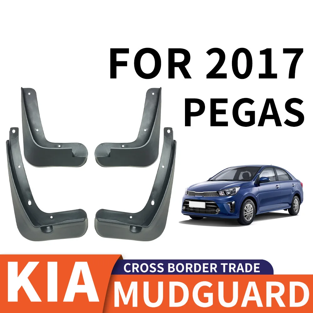 

For KIA PEGAS 2017 car tire mudguard,Fender Mudflaps Front Rear Flares Splash Guards Cover