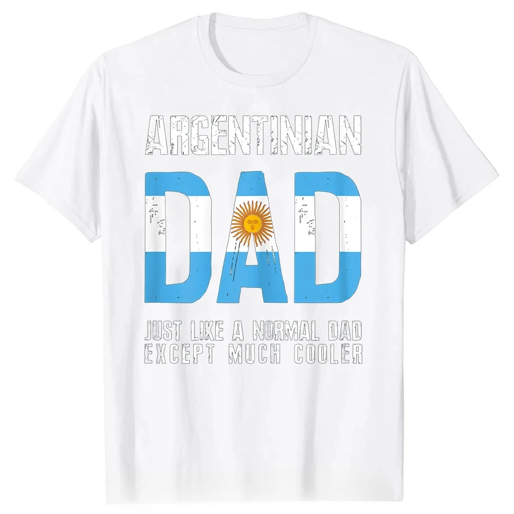 Dad Father Grandma Grandpa Short Sleeve Birthday Gifts T-shirt Argentinian Dad Like Normal Except Cooler Argentina Flag T Shirt