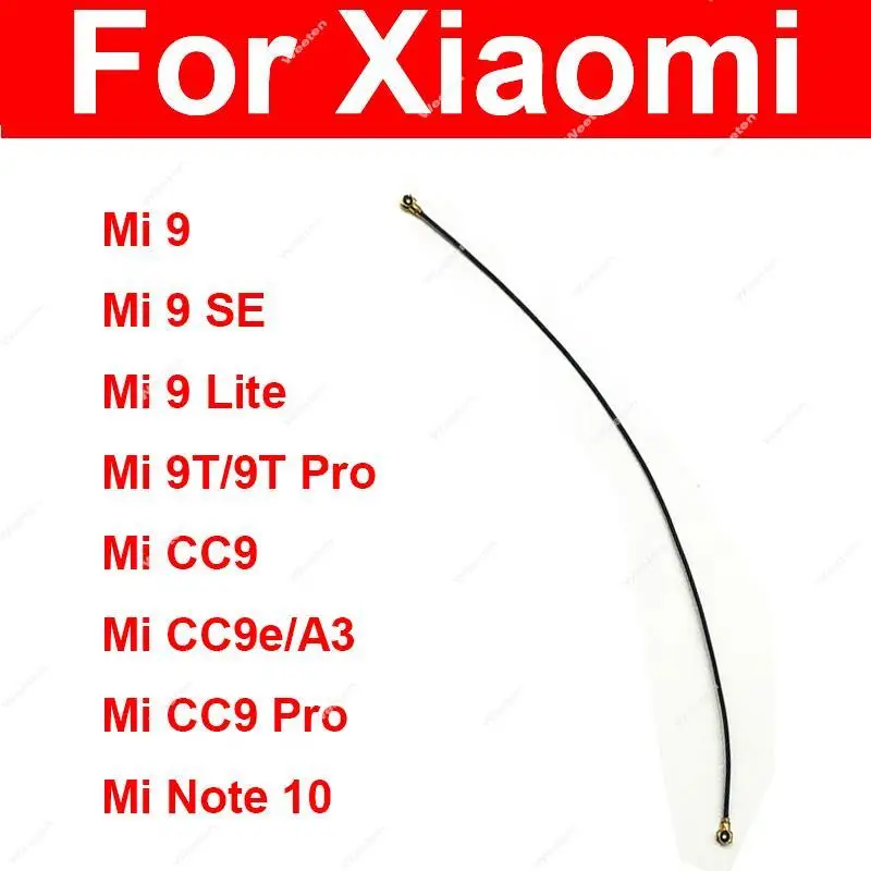 Signal Wifi Aerial Flex Cable For Xiaomi Mi 9 Lite 9SE Mi CC9 Pro CC9e Mi 9T 9T Pro Antenna Wire Flex Ribbon Parts