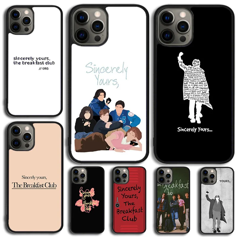 The Breakfast Club Sincerely Yours Phone Case For Samsung Galaxy S10 S22 S23 S24 Note 10 20 Lite S20 Plus S21 Ultra Back Cover