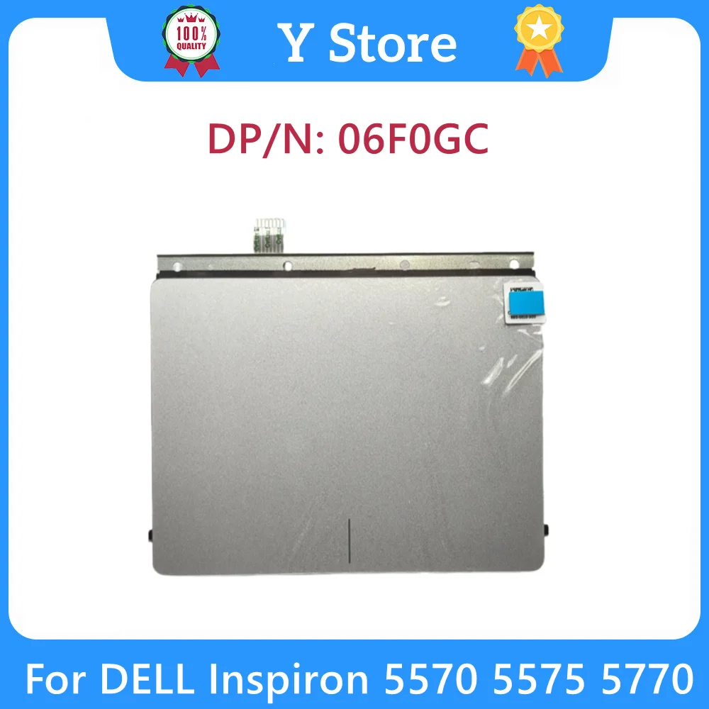 

Y Store новый оригинальный для ноутбука Dell Inspiron 5570 5575 5770 сенсорная панель для ноутбука Clickpad Trackpad 06F0GC 6F0GC CN-06F0GC Быстрая доставка