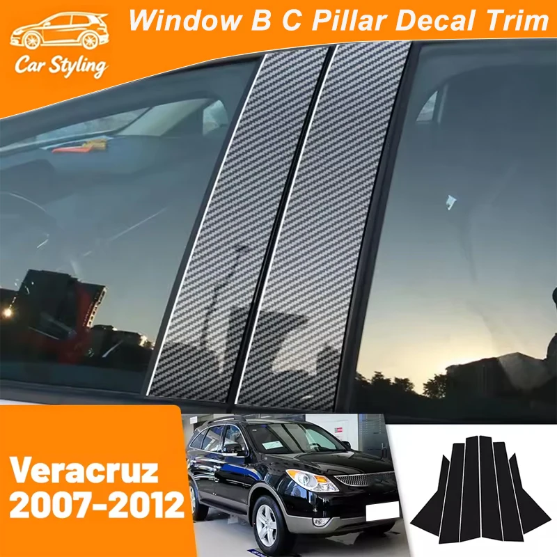 

For Hyundai Veracruz 2007-2012 2008 2009 2010 2011 Carbon Fiber Window Door Column Deal B C Pillar Post Cover Trim Sticker