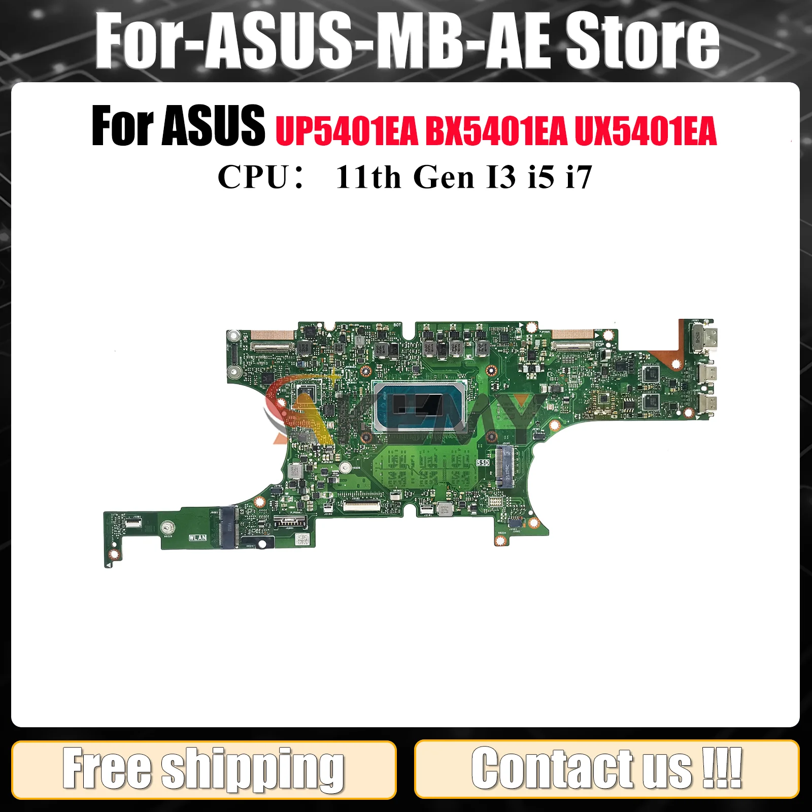 

UX5401EA Материнская плата для ноутбука ASUS ZenBook UP5401EA UX5401 BX5401EA UX540ZA RX5401EA Материнская плата для ноутбука 11-го поколения I3 i5 i7