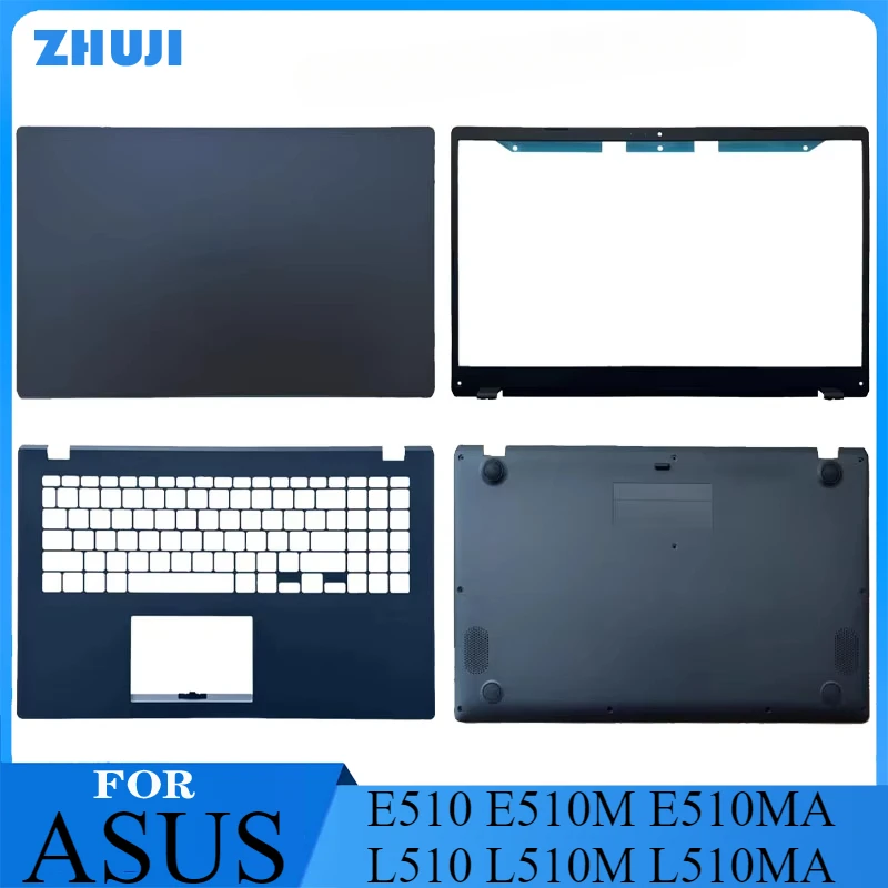 

New For ASUS E510 E510M E510MA L510 L510M L510MA Laptop LCD Rear Cover/Front Frame/Palm Pad Keyboard/Bottom Cover