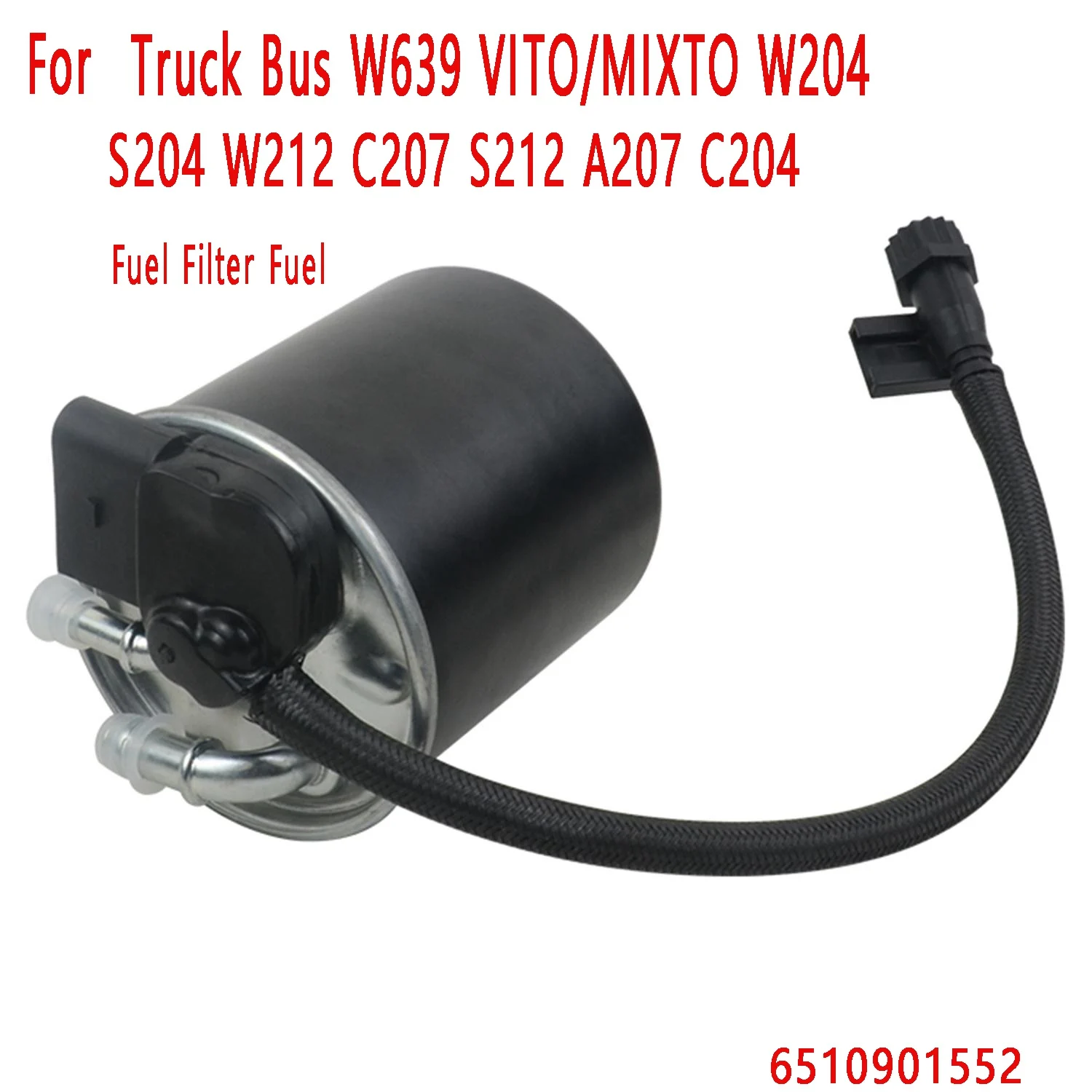 Filtre à carburant séparateur d'eau et de carburant 6510901552, pour Mercedes camion bus W639 660 O/MIXTO W204 S204 W212 C207 S212 A207 C204