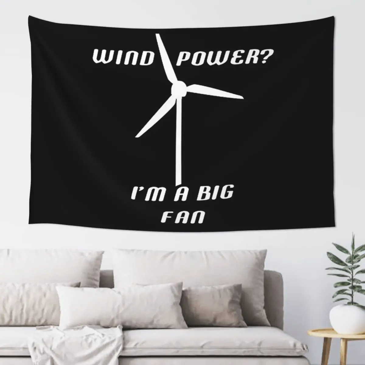 Wind Power I'm A Big Fan - Wind Generator Tapestry Hippie Wall Hanging Aesthetic Home Decor Tapestries for Bedroom Dorm Room