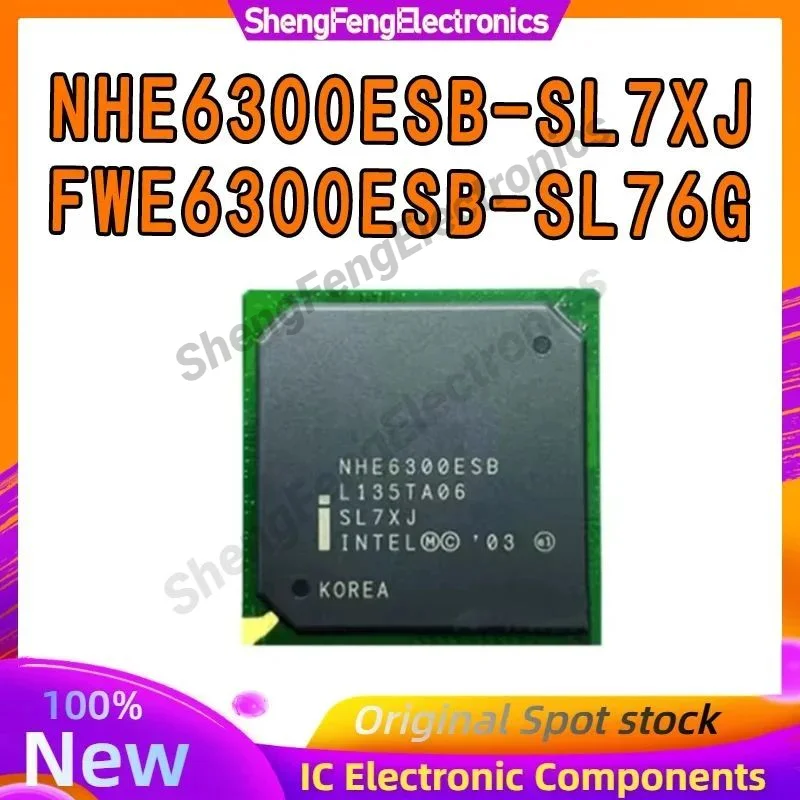 

Новый оригинальный чип Nanqiao NHE6300ESB-SL7XJ FWE6300ESB-SL76G в наличии