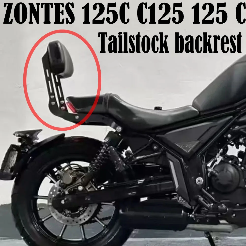 NewFOR ZONTES 125C C125 125 C Motorcycle Accessories Rear Seat Tailstock Backrest backrest