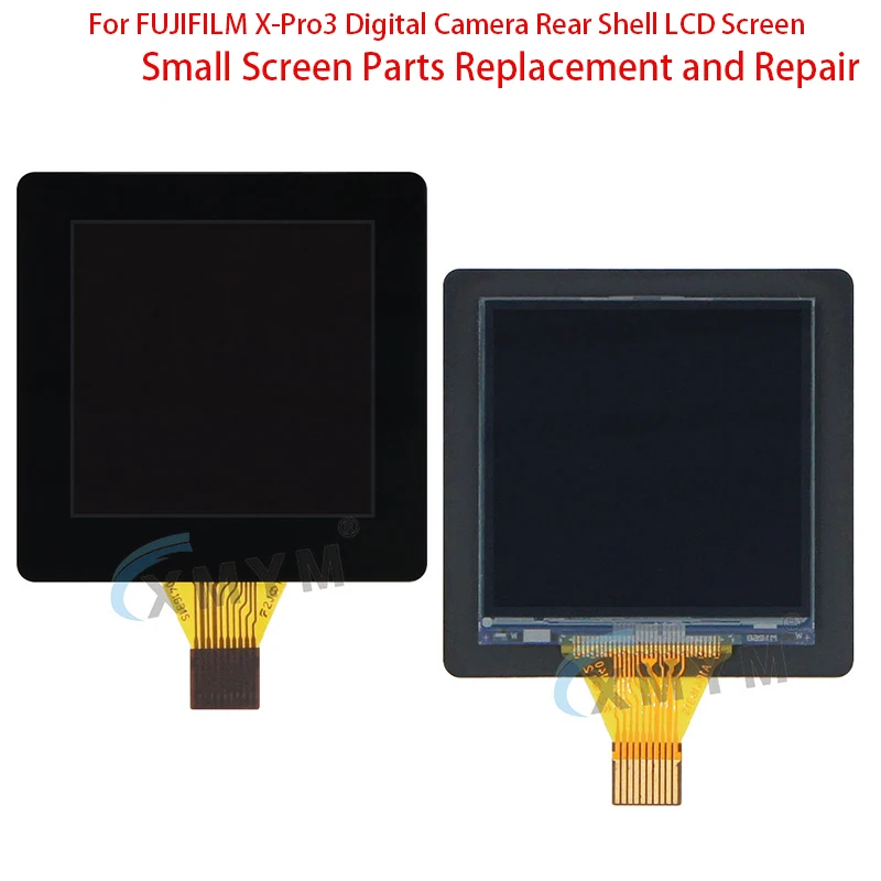 For FUJIFILM X-Pro3 Digital Camera Rear Shell LCD Screen Small Screen Parts Replacement and Repair