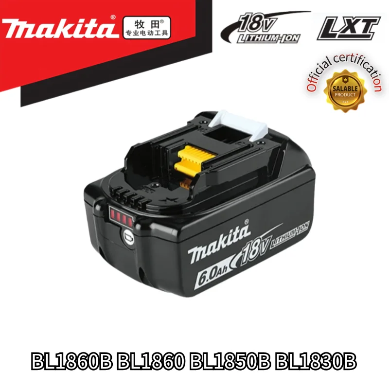 

18V Makita 100% Original 6.0Ah Rechargeable Battery ,For Makita BL1830 BL1830B BL1840 BL1840B BL1850 BL1850B Power Tools Battery