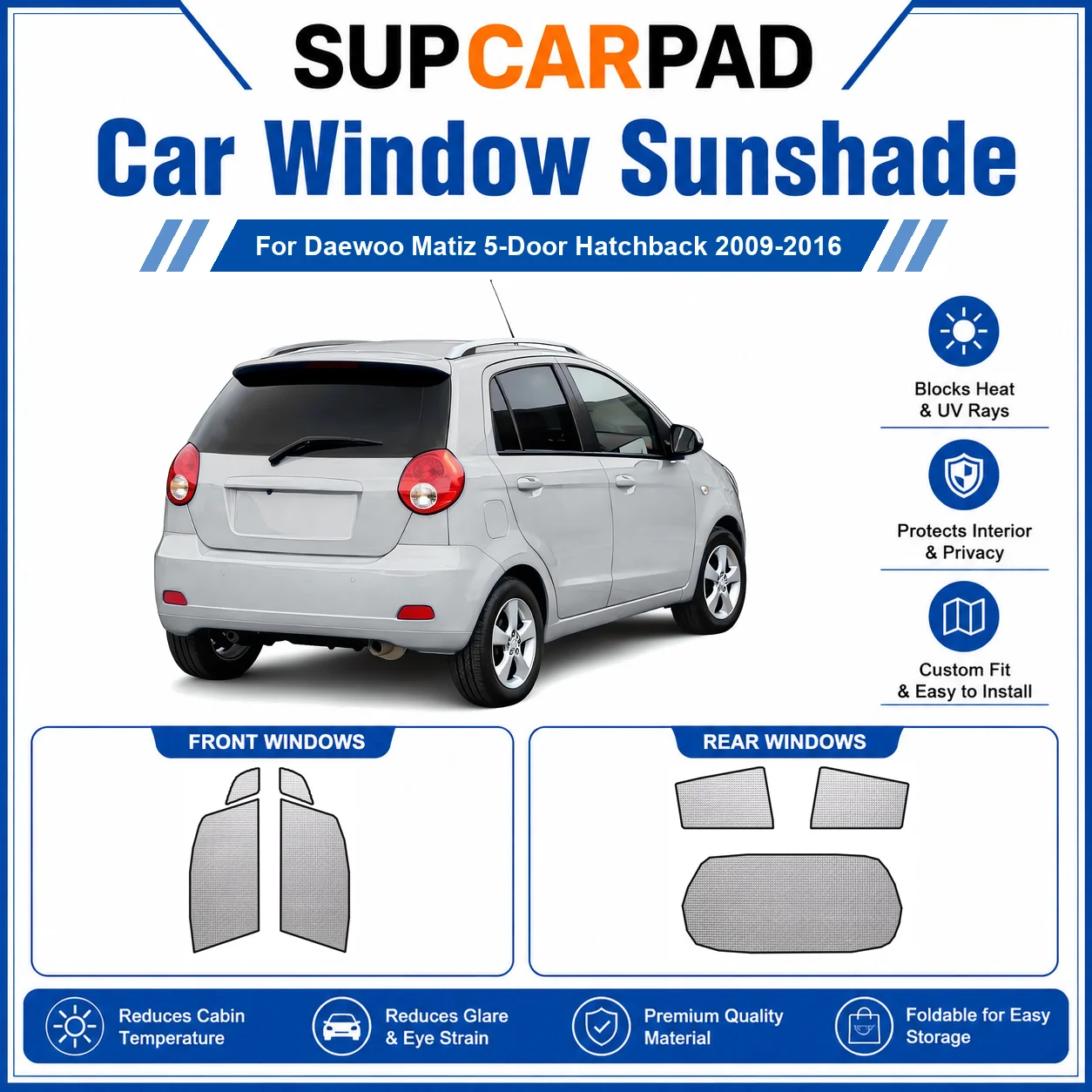 For Chevrolet - Daewoo Matiz 5-Door Hatchback 2009-2016 Full Set Car Window Sunshades UV Block Privacy Heat Insulated Foldable C