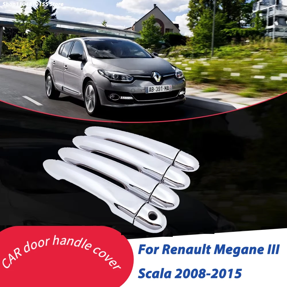 

Chrome Door Handle Cover for Renault Megane III Scala 2008-2015 Trim Set Car Styling Accessories