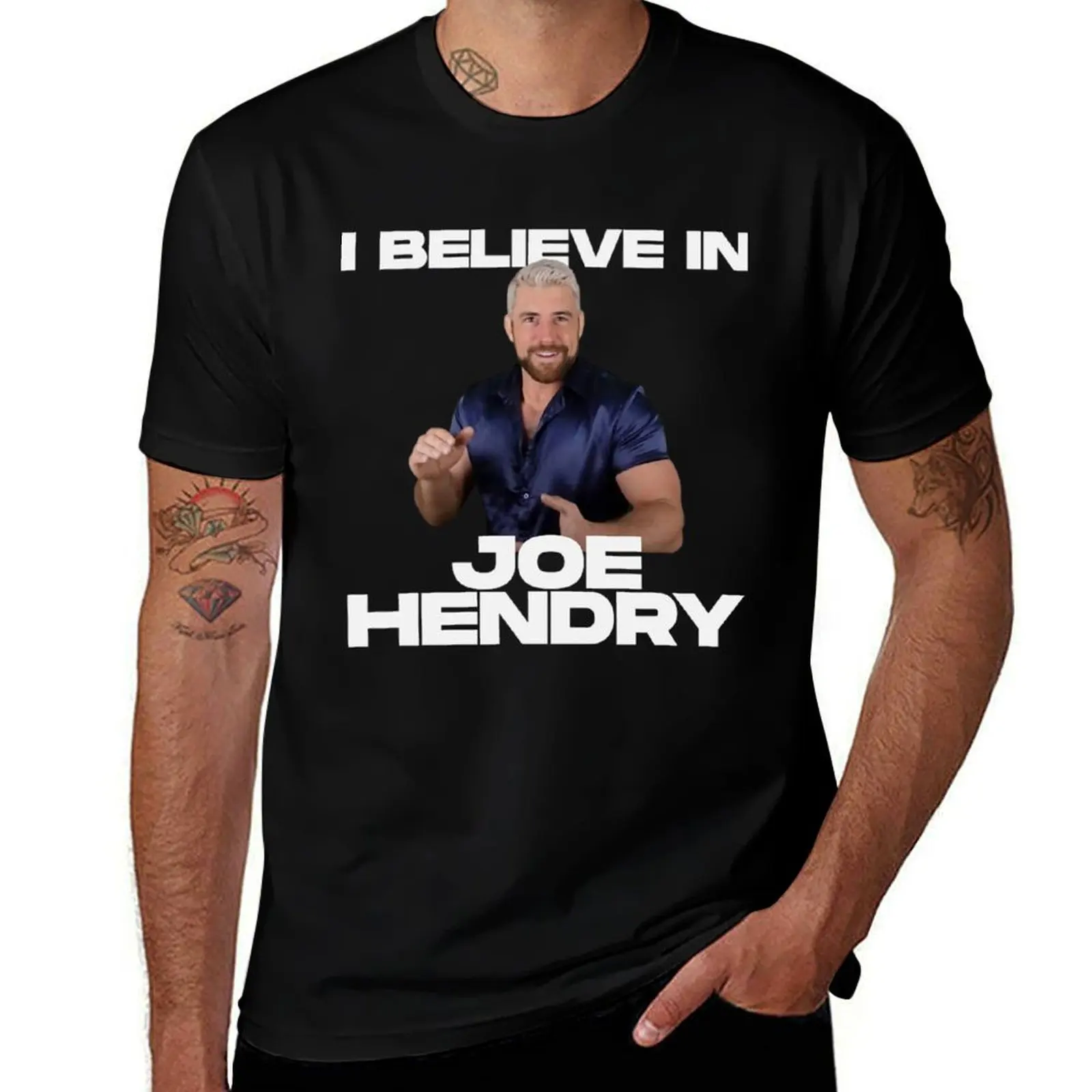 

i believe in Joe Hendry JOE HENDRY T-Shirt blue archive anime shirt T-shirts oversize rapper graphic tees Short sleeve tee men