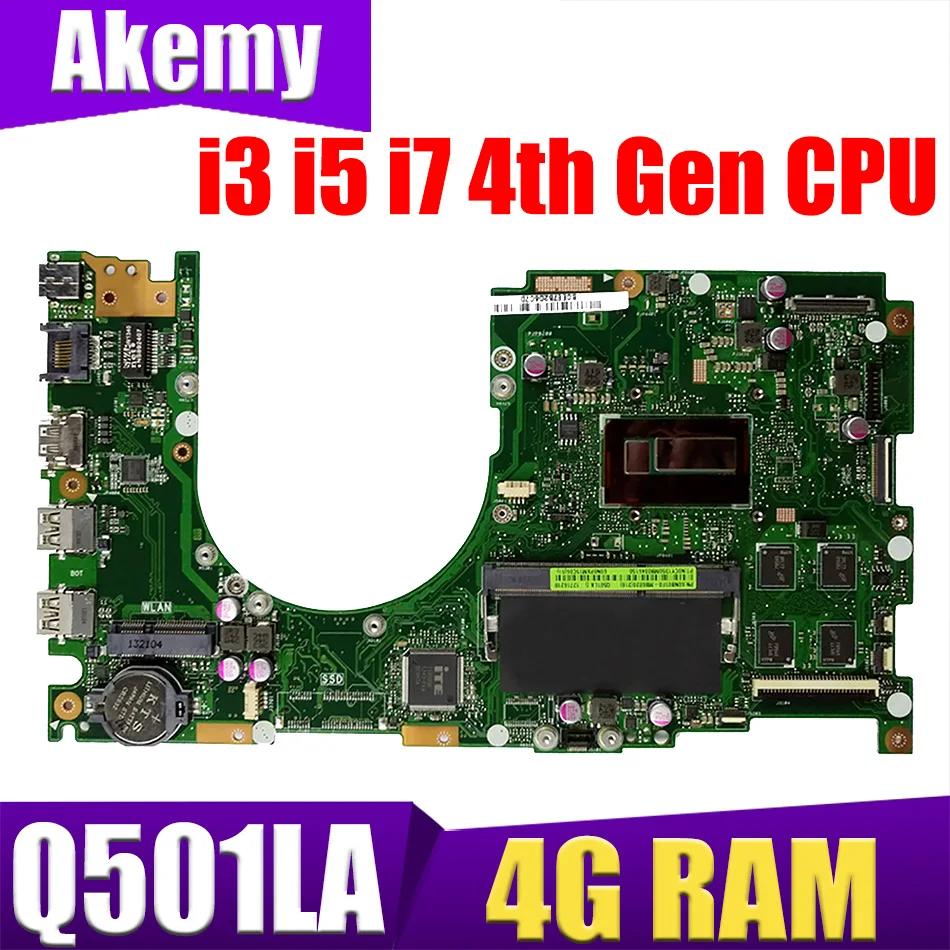 

For ASUS Q501 Q501L Laptop Motherboard Q501LA with i5 i7-4th Gen CPU 4GB-RAM Notebook Mainboard 100% Tested OK VivoBook