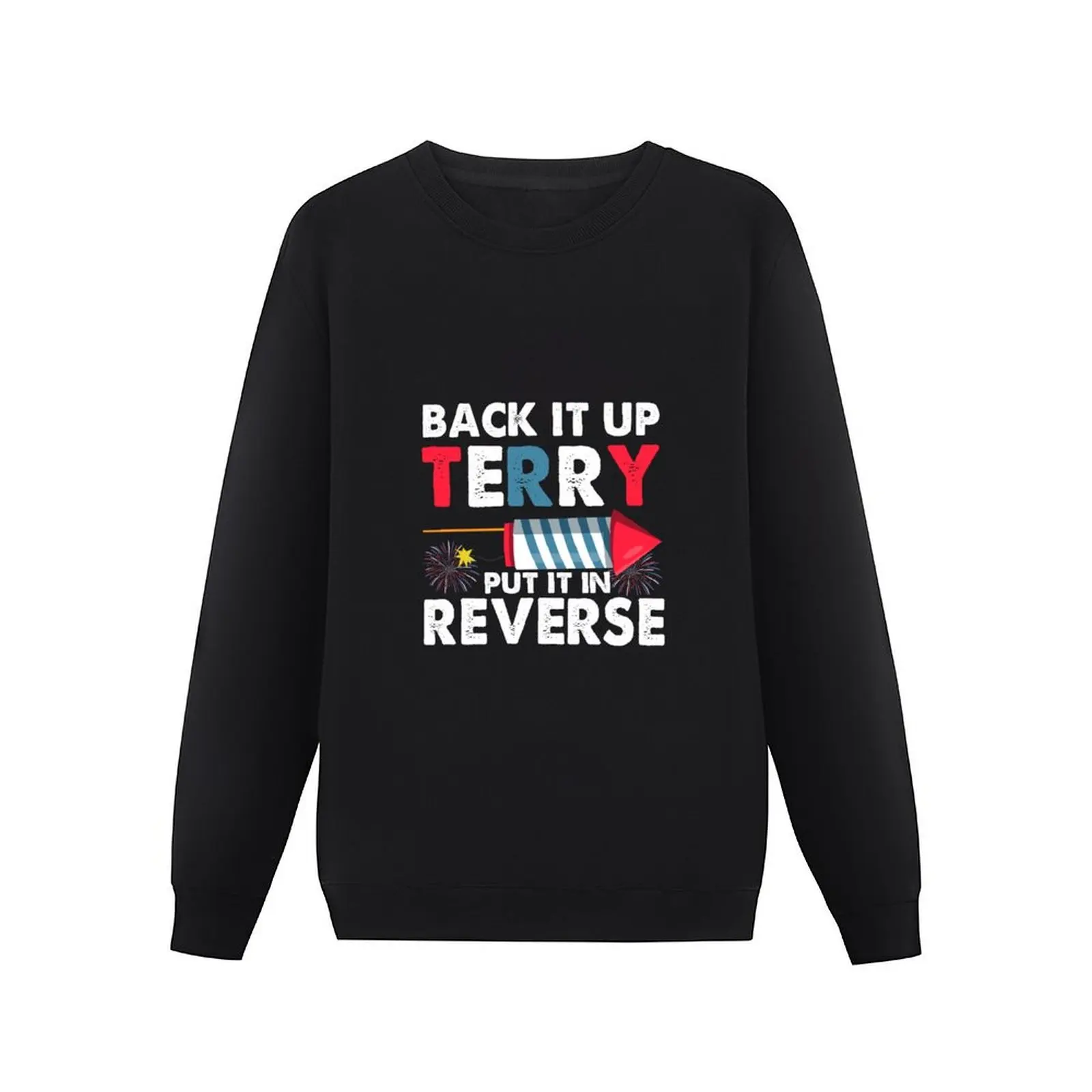 BACK IT UP TERRY PUT IT IN REVERSE Pullover Hoodie mens designer clothes mens clothing new sweatshirt