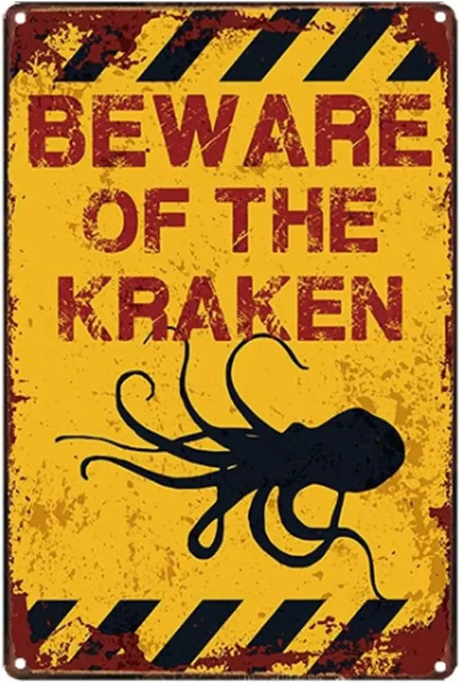 Robert Art Original Retro Design Beware Of The Kraken Tin Metal Signs Wall Art, Anti-Corrosion Thick Tinplate Print Poster Wall
