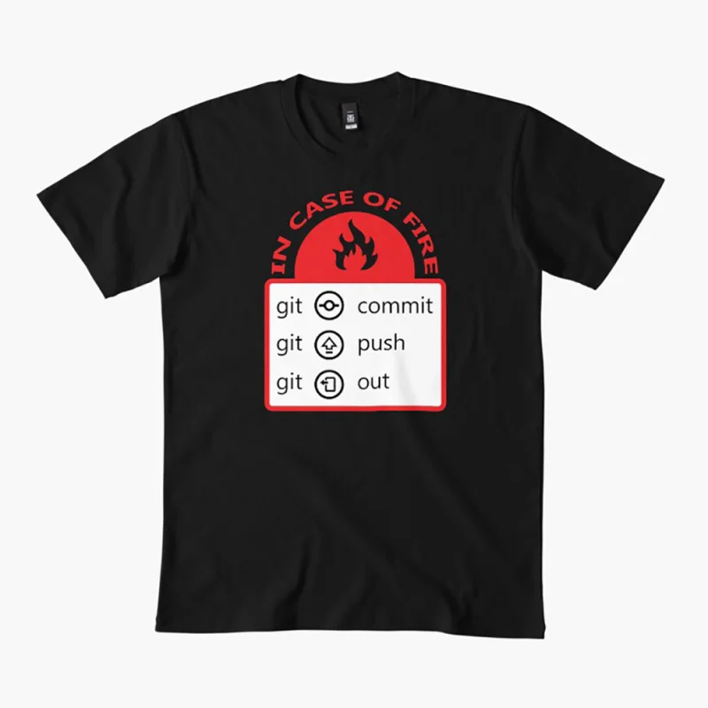 

In case of fire git commit, push, Funny Git merge system admin humor T Shirt for developer Graphic clothes All size tops S-6XL
