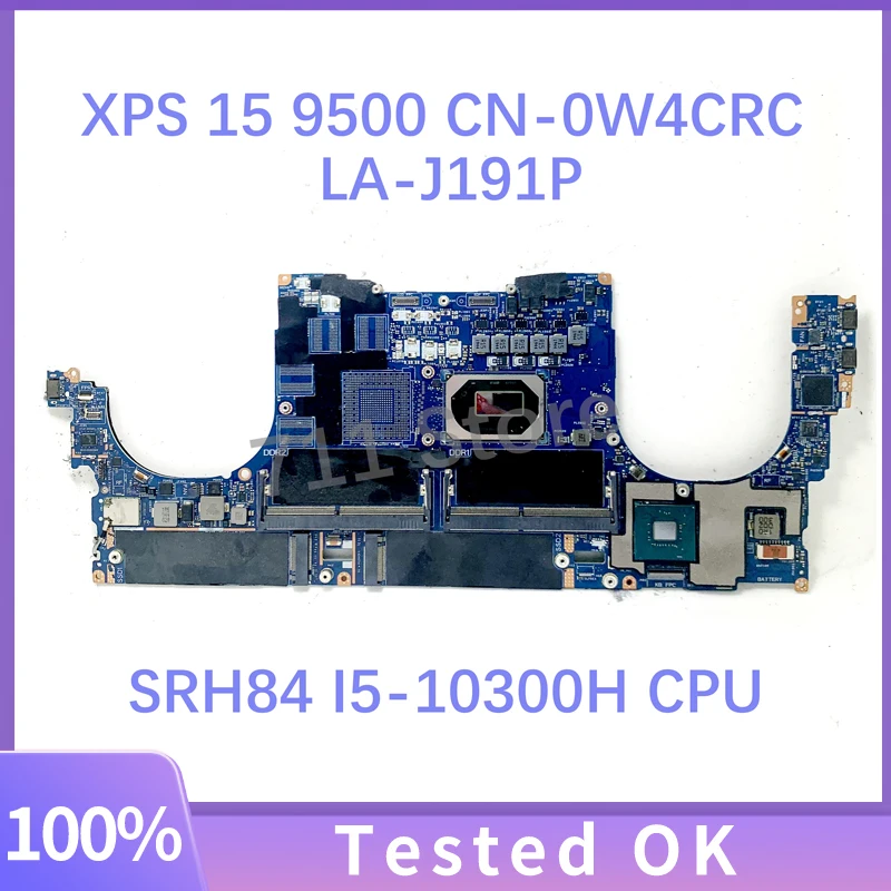 CN-0W4CRC 0W4CRC W4CRC LA-J191P Mainboard For DELL XPS 15 9500 Laptop Motherboard With SRH84 I5-10300H CPU 100% Full Tested OK