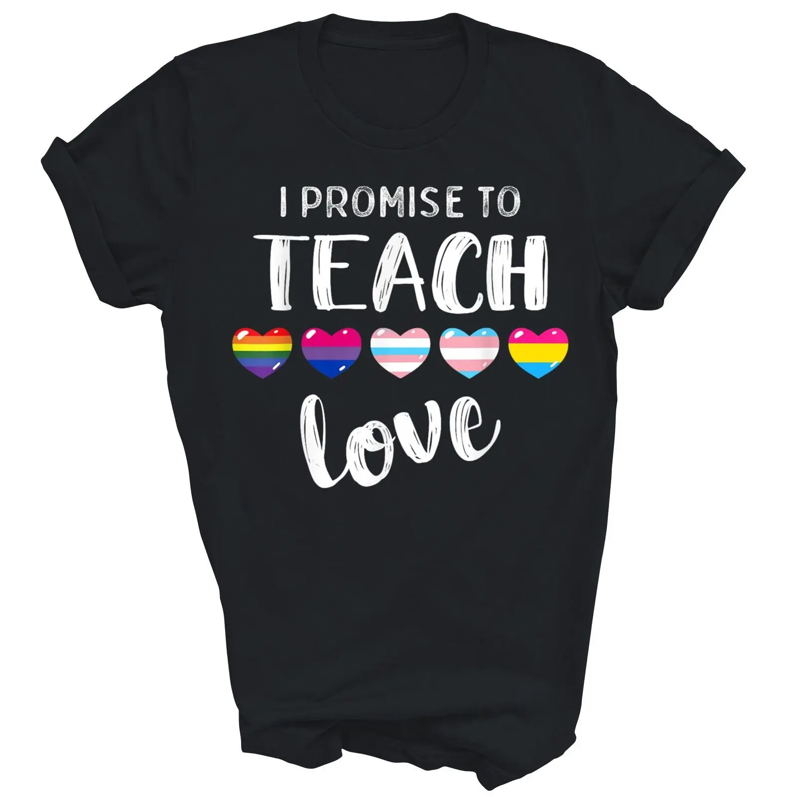 I Promise To Teach Love Pride Proud Ally Teacher Lgbt Gay Unisex Shirt Gift